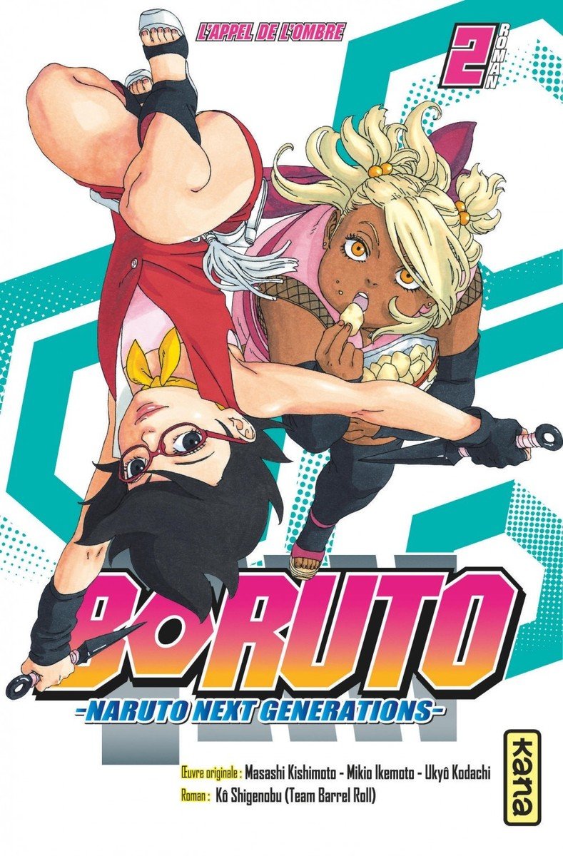 Boruto - romans - tome 2 - l appel de l ombre