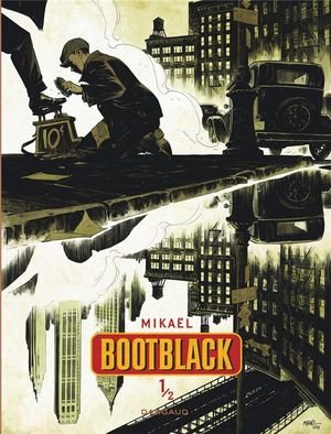 Bootblack - tome 1