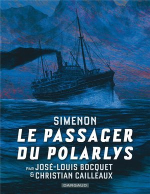 Collection simenon, les romans durs - le passager du polarlys