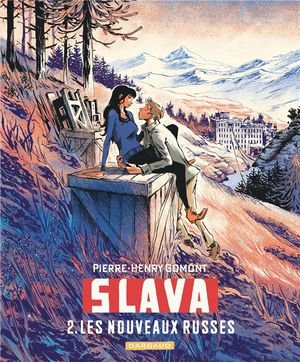 Slava - tome 2 - les nouveaux russes