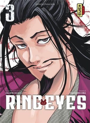 Ring eyes - tome 3