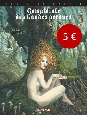 Complainte des landes perdues - cycle 3 - tome 1 - tete noire / edition speciale (prix a 5  )