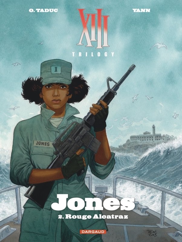 Xiii trilogy : jones - tome 2 - rouge alcatraz