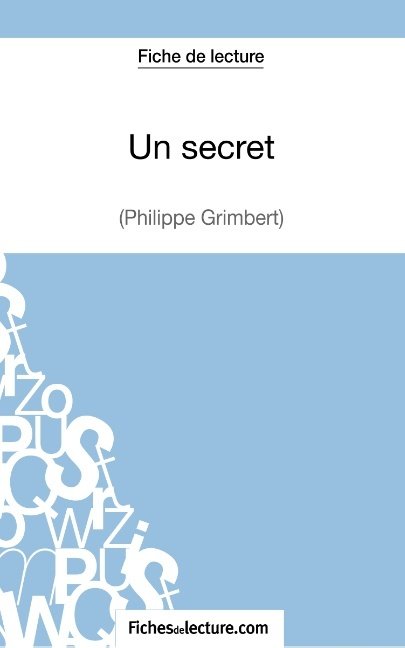 Un secret - Philippe Grimbert (Fiche de lecture)