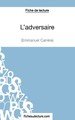 L'adversaire d'Emmanuel Carrère (Fiche de lecture)