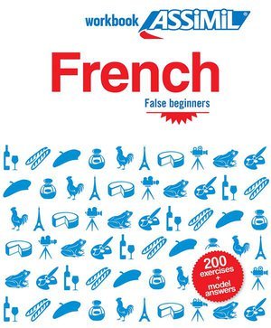 French false beginners (cahier d'exercices)