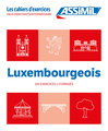 Assimil Luxembourgeois - cahier d'exercices faux-débutants /