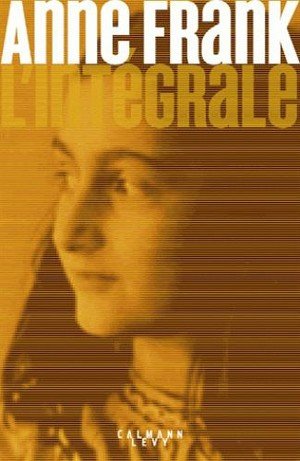 Anne frank - l'integrale