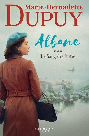 Albane, t3 - le sang des justes