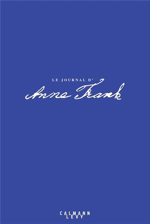 Journal d'anne frank 75e anniversaire