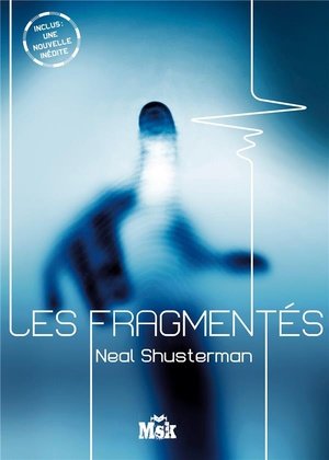 Les fragmentes