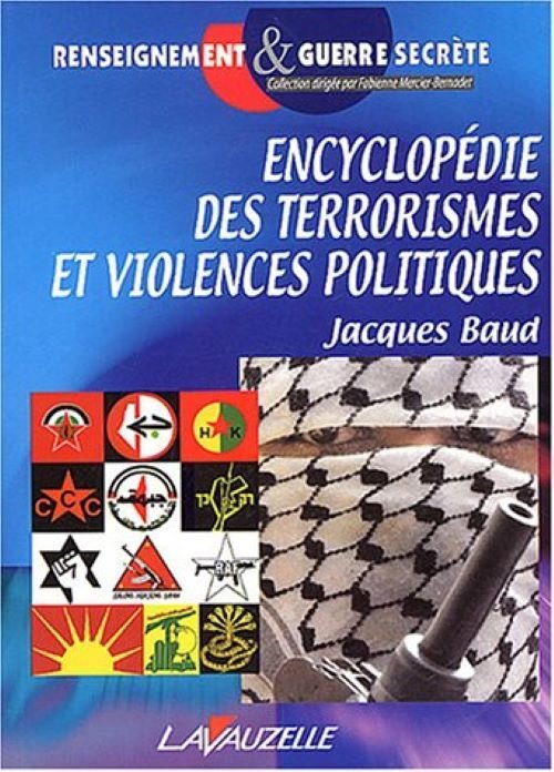 Encyclopedie des terrorismes et violences politiques