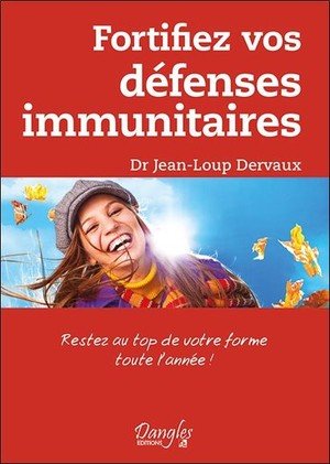 Fortifiez vos defenses immunitaires