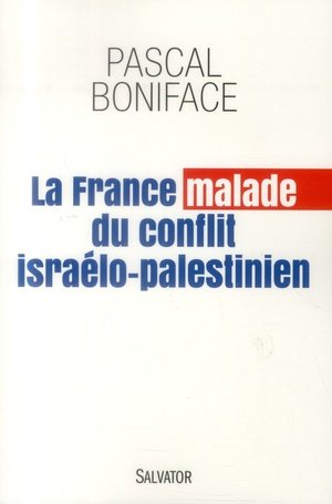 La france malade du conflit israelo-palestinien