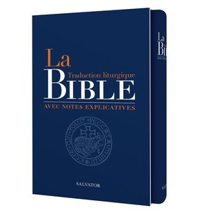 La bible aelf commentee - traduction liturgique avec notes explicatives