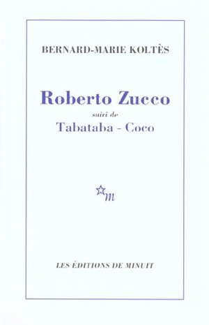 Roberto zucco suivi de tabataba - coco ned