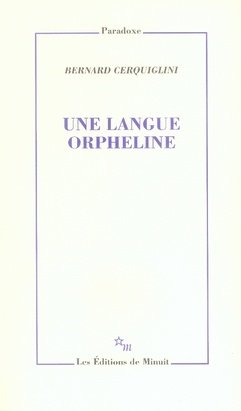 Une langue orpheline