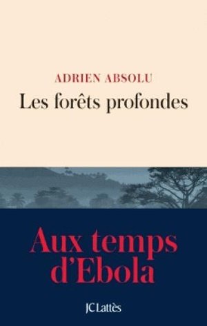 Les forets profondes