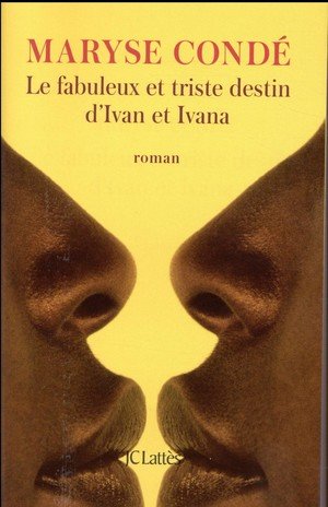 Le fabuleux et triste destin d'ivan et d'ivana