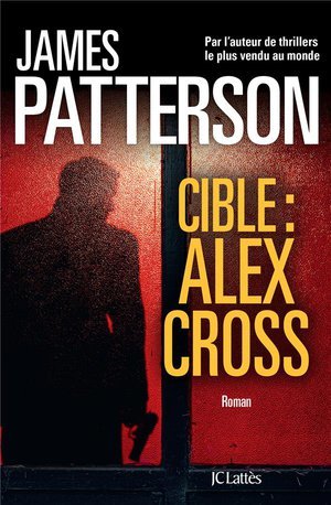 Cible : alex cross