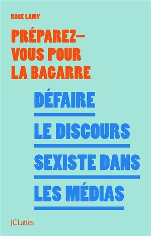 Defaire le discours sexiste dans les medias