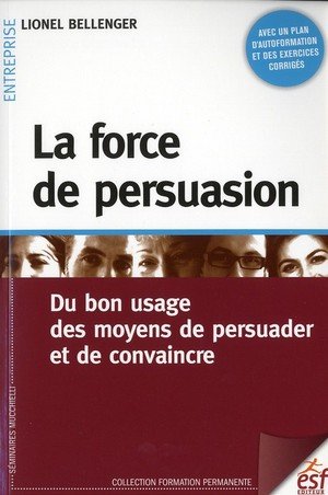 La force de persuasion