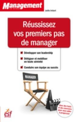 Vos premiers pas de manager