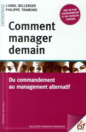 Comment manager demain