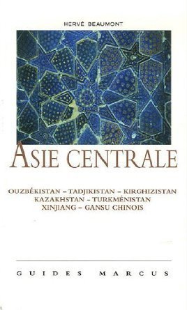 Asie centrale - guides marcus