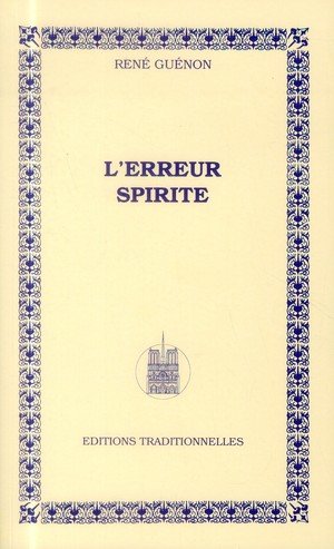 Erreur spirite (l')