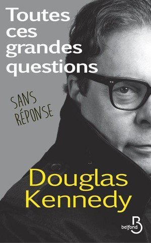 Toutes ces grandes questions sans reponse