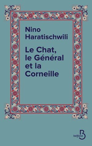 Le chat, le general et la corneille