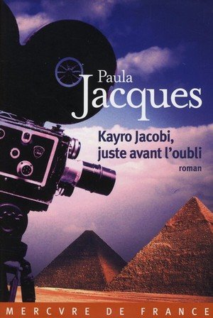 Kayro jacobi, juste avant l'oubli