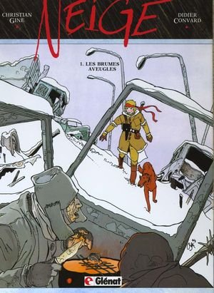 Neige - tome 01 - les brumes aveugles