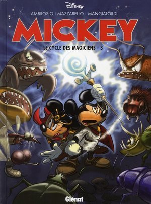 Mickey - le cycle des magiciens - tome 03