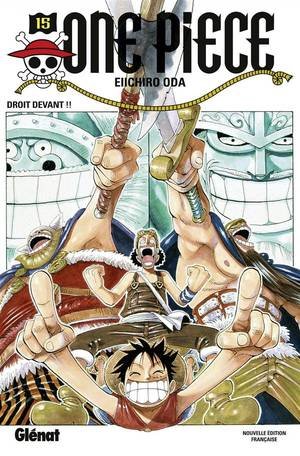 One piece - edition originale - tome 15 - droit devant !!