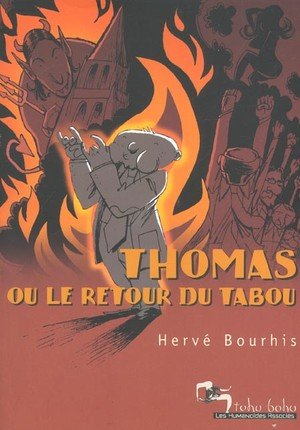 Thomas ou le retour du tabou