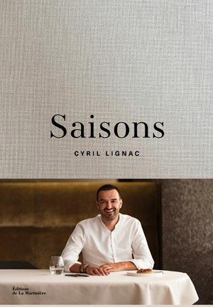 Saisons - 80 recettes inedites signees cyril lignac