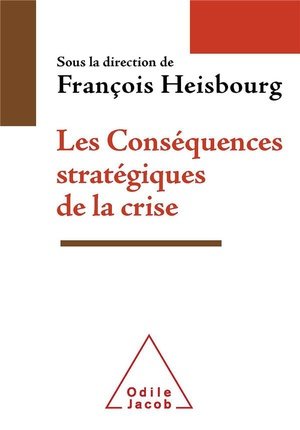 Les consequences strategiques de la crise