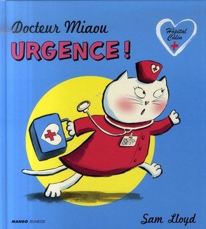 Docteur miaou : urgence !