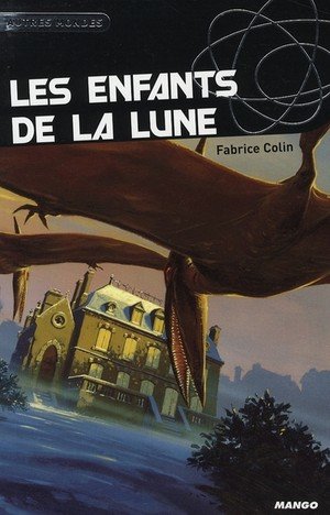 Les enfants de la lune