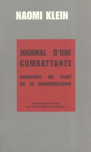 Journal d'une combattante - nouvelles du front de la