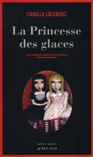 Erica falck / fjallbacka - t01 - la princesse des glaces