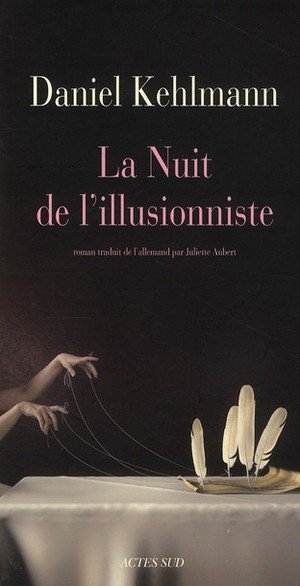 La nuit de l'illusionniste