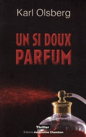 Un si doux parfum