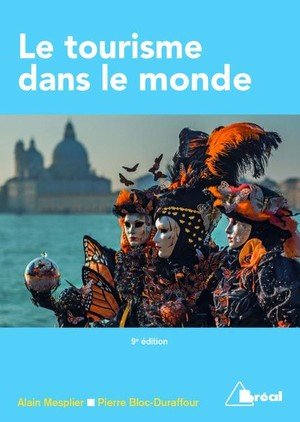 Le tourisme dans le monde