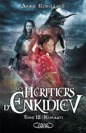 Les heritiers d'enkidiev - tome 12 kimaati - vol12