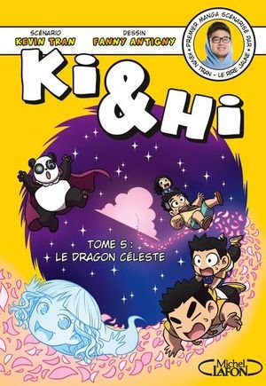 Ki & hi - tome 5 le dragon celeste - vol05