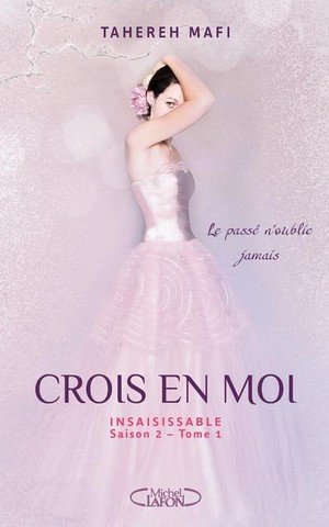 Insaisissable saison 2 - tome 1 crois en moi - vol01