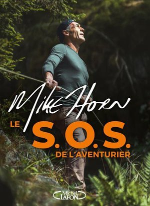 Le s.o.s. de l'aventurier